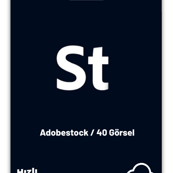 Adobe Stock 1 Aylık / 40 Görsel